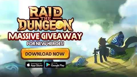 [Raid the Dungeon] Introducing the best IDLE RPG MOBILE GAME