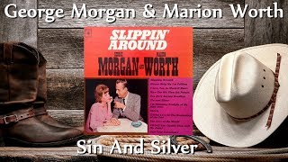 Watch George Morgan Sin And Silver video