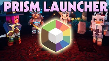 Prism Launcher Full Tutorial