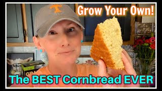 🌽 CORNBREAD from Corn I GREW~EASY Recipe! 🌽