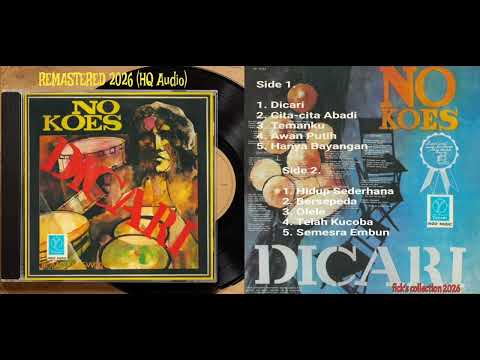 NO KOES - DICARI (Remastered 2026 / HQ Audio)