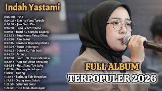 Download Lagu INDAH YASTAMI TERPOPULER 2026 🌸 Full Album Terbaru | Lagu Penenang Hati Paling Viral MP3