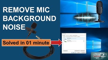 Remove background noise from microphone windows 10