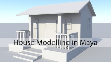 Maya Modelling - How To Model A House in Autodesk Maya 2017