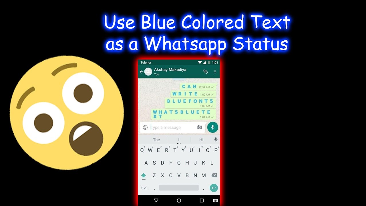 How To Use Blue Colored Text As A Whatsapp Status