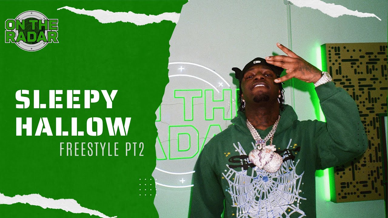 Download The Sleepy Hallow "On The Radar" Freestyle (PART 2) MP3