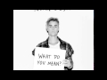 Justin Bieber   What Do You Mean Audio