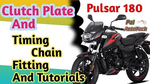 Bajaj Pulsar 180 Clutch Plate And Timing Chain Problem Solving Tutorial