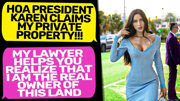 HOA President Karen doesn't realize I Am the Owner...