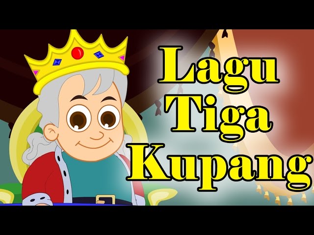 Lagu Kanak Kanak Bahasa Malaysia | Lagu Tiga Kupang class=