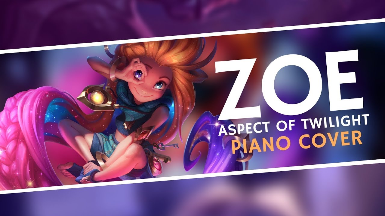 Zoe Login Screen | Piano Cover | League of Legends