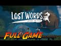 Lost words beyond the page  complete gameplay walkthrough  full game  no commentary