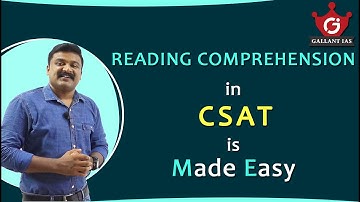 Reading Comprehension is made Easy |Tips | CSAT Prelims | UPSC Exams| Gallant IAS