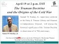 The Truman Doctrine and the Origins of the Cold War (2017 April 19)