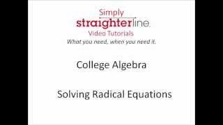 How to Solve Radical Equations - College Algebra Tips
