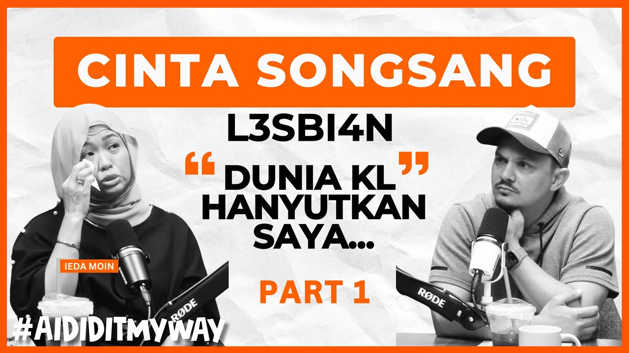 Ieda Moin : Bukan Bukak Aib, Pengalaman Mendewasakan Saya  | AIDIDITMYWAY EP 43 1/3