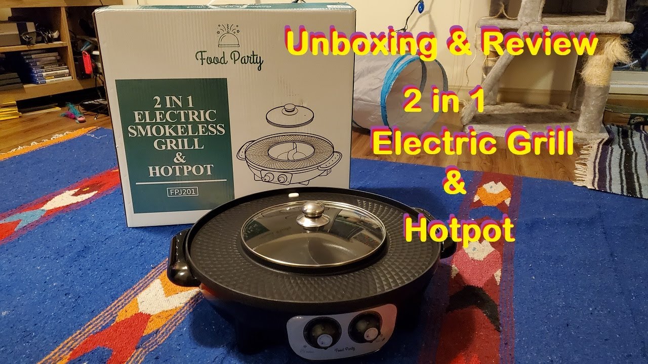 Unboxing and Review of a 2 in 1 Electric Grill & Hotpot - YouTube