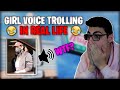 GIRL VOICE TROLLING IN REAL LIFE.. 😂