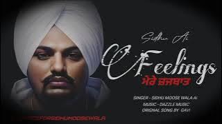 FEELINGS | ਮੇਰੇ ਜ਼ਜਬਾਤ | Sidhu Ai | Sidhu Moosewala New Punjabi songs | Latest Punjabi songs 2025