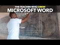 The Teacher Who Drew Microsoft Word