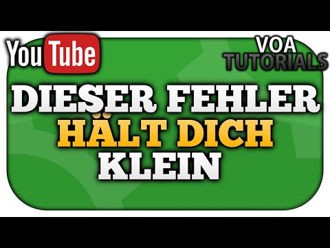 Wie deine Zuschauer deinen Kanal KLEIN HALTEN! [Großer Fehler] | VoaTutorials