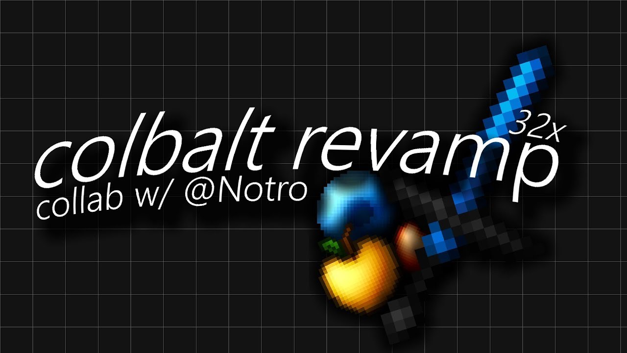 Colbalt Revamp [32x] Collab w/ NotroDan - YouTube
