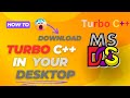 Download Turbo C++ NOW for FREE in 2025!