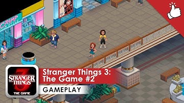 Stranger Things 3: The Game Gameplay #2 (iOS & Android) My new favourite game!