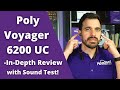 Poly Voyager 6200 UC -In-Depth Review!  With Sound Test!