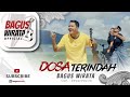 Video thumbnail of "BAGUS WIRATA - DOSA TERINDAH ( Official Music Video )"