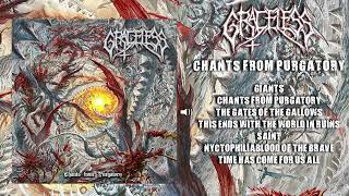 GRACELESS -  Chants From Purgatory (Full Album)