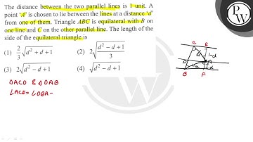 The distance between the two parallel lines is 1 unit. A point 