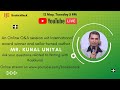 An online qa session with international award winner and sailor turned author mr kunal uniyal