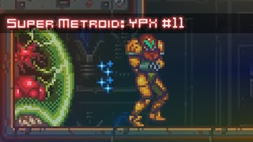 Super Metroid YPX #11 - Suitable Spikes