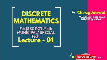 DISCRETE MATHEMATICS(Lecture-01) || GRAPH THEORY || JSSC PGT MATH || MUNICIPAL || SPECIAL Tech.