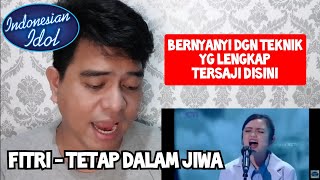 [KUPAS] MEMUKAU | FITRI - TETAP DALAM JIWA | INDONESIAN IDOL 2021 (Reaction)