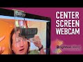 Center Your Webcam with a Plexicam