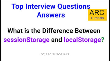 Difference between LocalStorage and SessionStorage | JavaScript interview questions answers