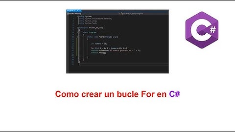 Como crear un bucle For en C#