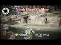 Noob Plays Caliber