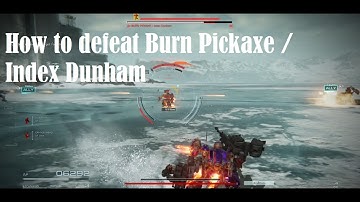 BURN PICKAXE Index Dunham Boss Fight - Armored Cored VI 6 Fires of Rubicon