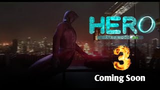 hero gayab mode on season 3 | coming soon | hero gayab mode on | update