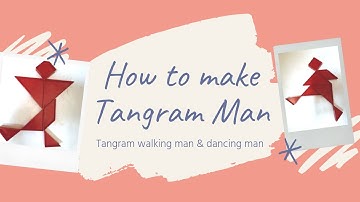 Tangram walking man and Tangram dancing man using Tangram shapes puzzle world