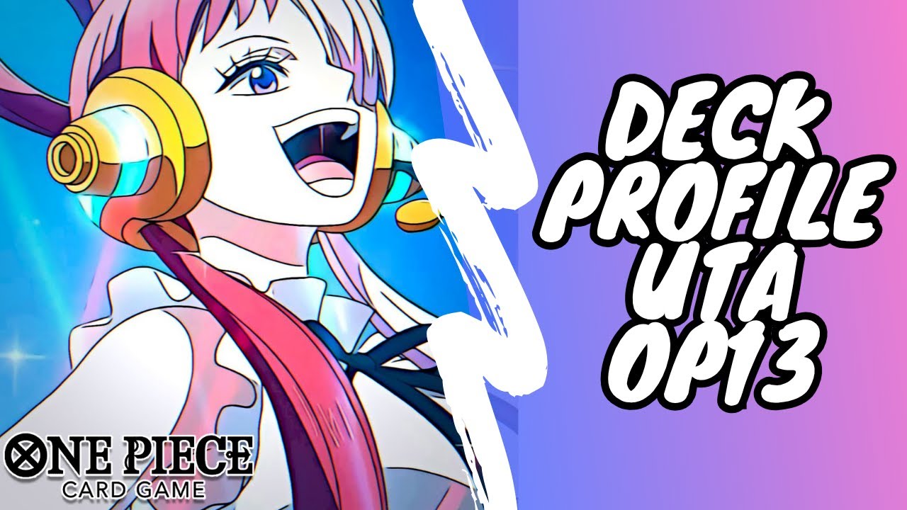 One piece TCG : UTA Green Deck Profile OP13 !!! - YouTube