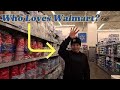 We Love Walmart!
