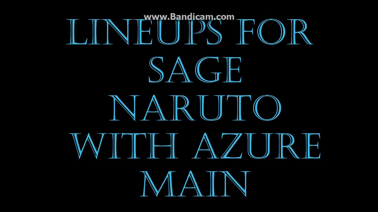 Naruto Online - Lineup for Naruto Sage with Azure(Water ...