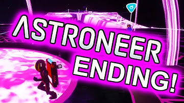 ASTRONEER ENDING!! Activating the Alien Satellite!!