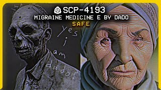 SCP-4193 │ migraine medicine e by dado │ Safe │ Biohazard SCP