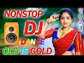 Old remix song nonstop  dj song superhit dj remix  hindi old remi