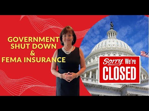Government Shut Down & FEMA Insurance - What does that mean to you ...